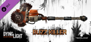 Dying Light Buzz Killer Weapon Pack