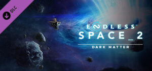 Endless Space 2 Dark Matter