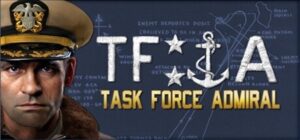 Task Force Admiral Vol.1 American Carrier Battles