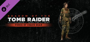Shadow of the Tomb Raider Force of Chaos Gear PS4