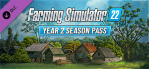 Farming Simulator 22 Year 2 Season Pass