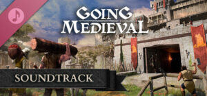 Going Medieval Soundtrack