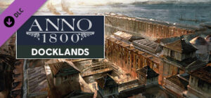 Anno 1800 Docklands