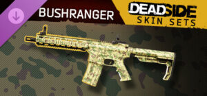 Deadside Bushranger Skin Set