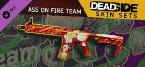 Deadside Ass on Fire Team Skin Set