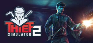 Thief Simulator 2 Xbox Series