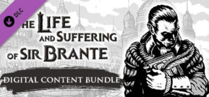 The Life and Suffering of Sir Brante – Digital Content Bundle
