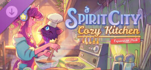 Spirit City: Lofi Sessions – Cozy Kitchen DLC