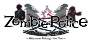 Zombie Police: Midsummer Unhappy New Year – offizielles Steam-Artwork