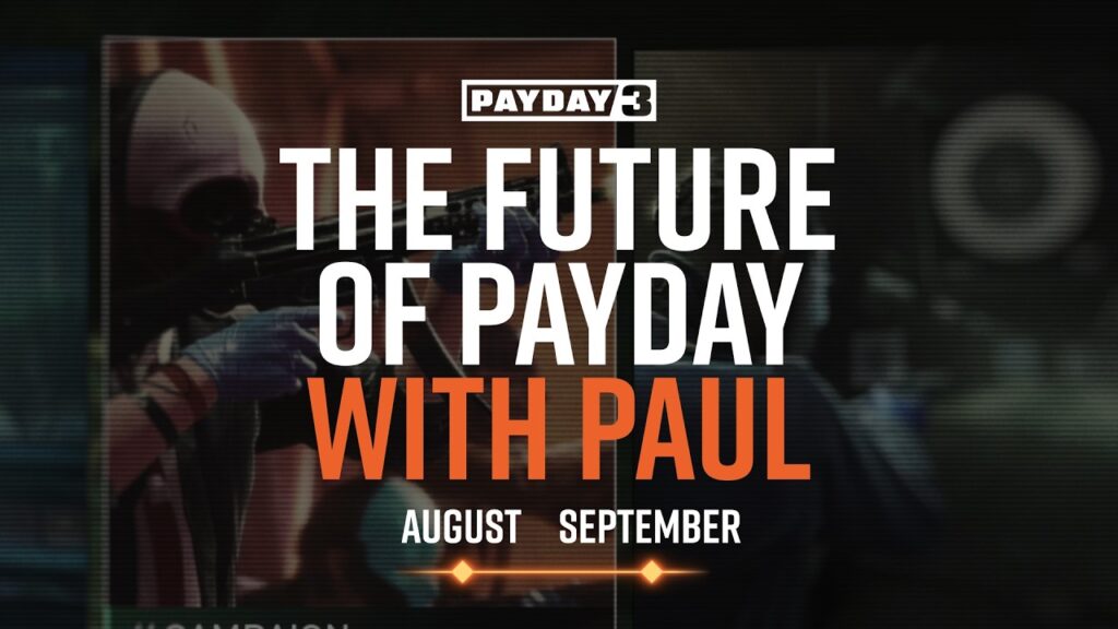 PAYDAY 3 – The Future of PAYDAY mit Paul, Update-3.9- und Anniversary-Vorschau