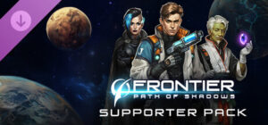 Frontier: Path of Shadows Supporter Pack