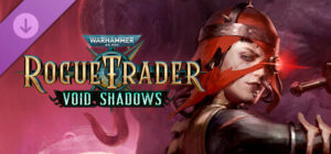 Warhammer 40,000: Rogue Trader – Void Shadows