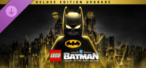 LEGO Batman Legacy of the Dark Knight Deluxe Edition Upgrade