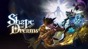 Shape of Dreams Xbox Series