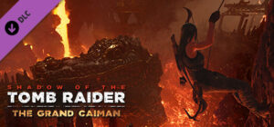 Shadow of the Tomb Raider The Grand Caiman PS4