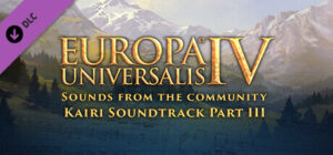 Europa Universalis IV: Sounds from the Community – Kairi Soundtrack Part III