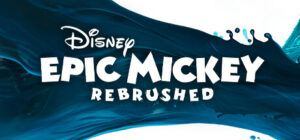 Disney Epic Mickey Rebrushed Xbox One