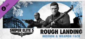 Sniper Elite 5 Rough Landing Mission and Weapon Pack