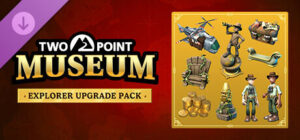 Two Point Museum: Explorer Upgrade Pack Xbox Series
