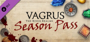 Vagrus The Riven Realms Season Pass