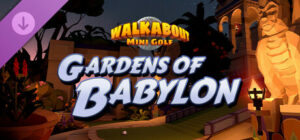 Walkabout Mini Golf Gardens of Babylon