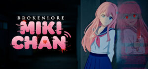 BrokenLore: MIKI-CHAN – Miki-chan vor dunklem Schulhintergrund