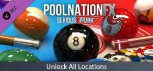 Pool Nation FX Unlock All Locations