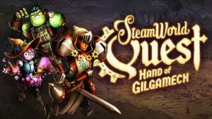 SteamWorld Quest: Hand of Gilgamech – Soundtrack