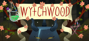 Wytchwood – offizieller Produktbanner mit handgezeichneter Hexenwelt