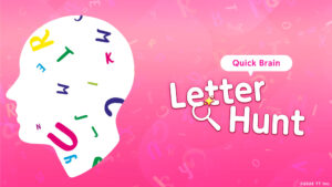 Quick Brain Letter Hunt Switch