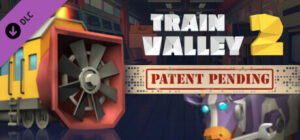 Train Valley 2 Patent Pending