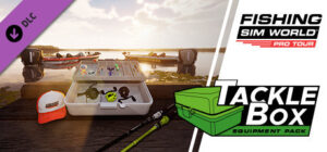 Fishing Sim World: Pro Tour - Tackle Box Equipment Pack Xbox One