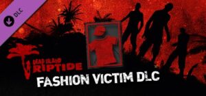 Dead Island Riptide Fashion Victim DLC