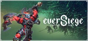 EverSiege: Untold Ages