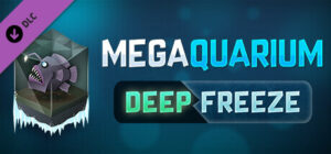 Megaquarium: Deep Freeze – Deluxe Expansion