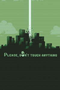 Please, Don't Touch Anything Android