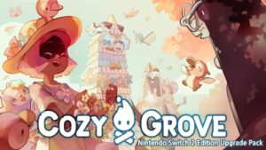 Cozy Grove Switch 2 Upgrade Pack