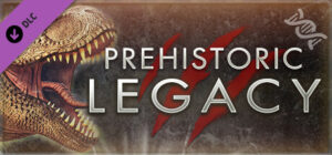 Primal Carnage: Extinction – Prehistoric Legacy Collection