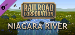 Railroad Corporation – Niagara River DLC