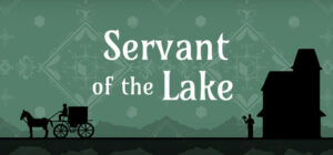 Servant of the Lake Android