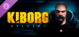 KIBORG: Descent