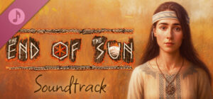 The End of the Sun Soundtrack