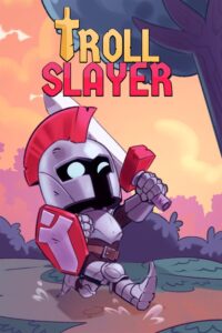 Troll Slayer Xbox One