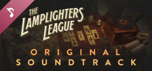 The Lamplighters League – Original Soundtrack