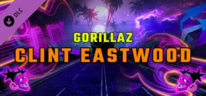 Synth Riders: Gorillaz – Clint Eastwood