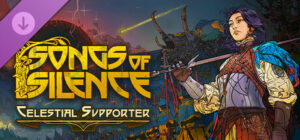 Songs of Silence – Luminant Supporter Upgrade