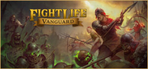 Fight Life: Vanguard