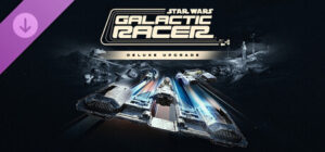 STAR WARS: Galactic Racer Deluxe Upgrade Xbox Series