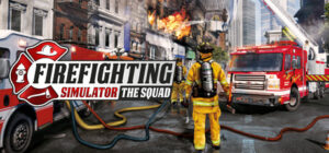 Firefighting Simulator – The Squad PS5