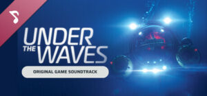 Under The Waves (Original Game Soundtrack)